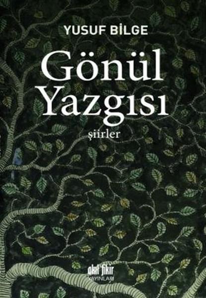 Gönül Yazgısı | Akıl Fikir Yayınları (İnce Kapak)  - Resim 1