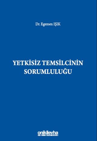 Yetkisiz Temsilcinin Sorumluluğu | On İki Levha Yayınları (Ciltli)  - Resim 1