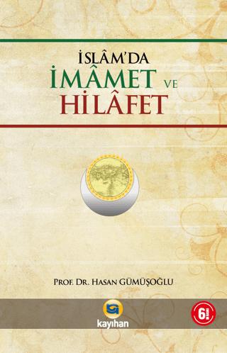 İslamda İmamet ve Hilafet