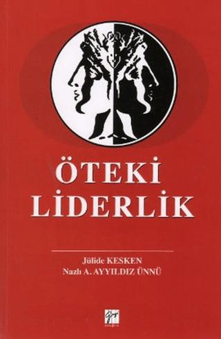 Öteki Liderlik | Gazi Kitabevi (Ciltsiz)  - Resim 1