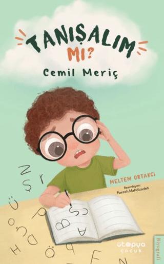 Tanışalım Mı? Cemil Meriç | Ütopya Çocuk (Ciltsiz)  - Resim 1