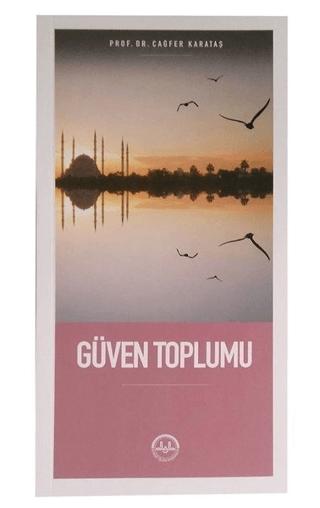 Güven Toplumu | Diyanet İşleri Başkanlığı (Ciltsiz)  - Resim 1
