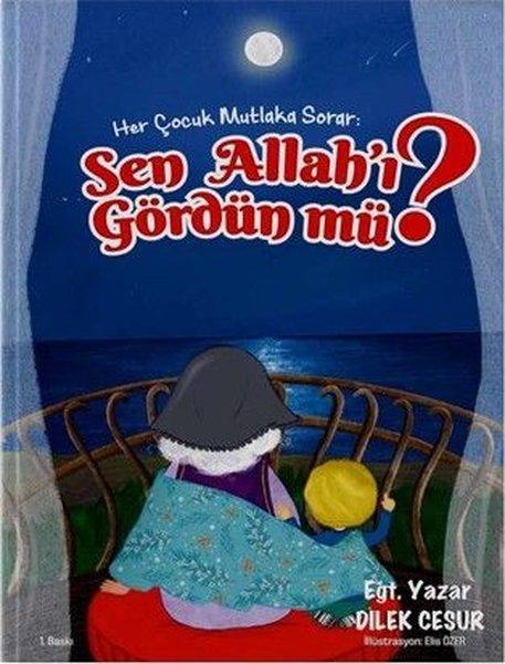Sen Allah'ı Gördün mü? | Enda Yayıncılık (İnce Kapak)  - Resim 1