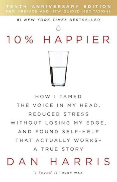 10 Happier 10th Anniversary | Hodder & Stoughton Ltd (İnce Kapak)  - Resim 1