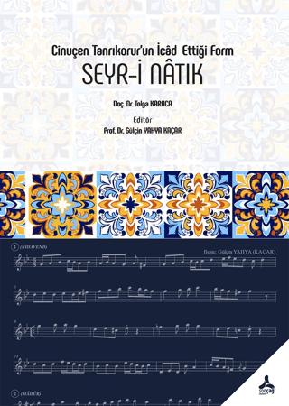 Cinuçen Tanrıkorur’un İcad Ettiği Form Seyr-i Natık