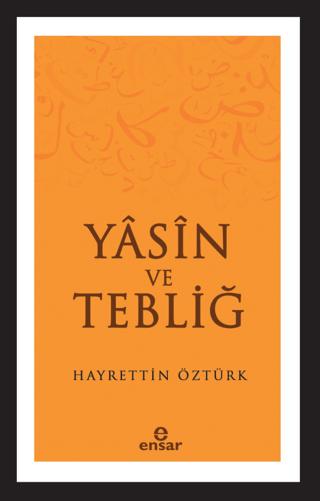 Yasin ve Tebliğ