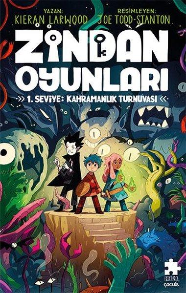 Zindan Oyunları 1. Seviye: Kahramanlık Turnuvası | Eksik Parça Yayınları (İnce Kapak)  - Resim 1