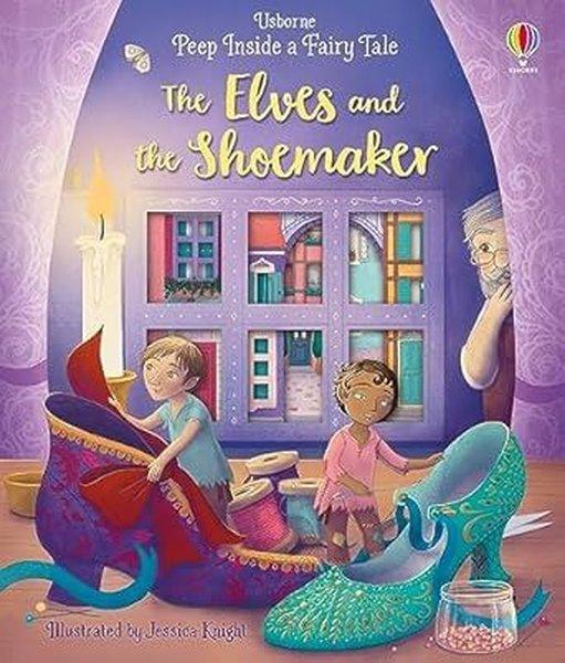 Peep Inside a Fairy Tale The Elves and the Shoemaker | Usborne (İnce Kapak)  - Resim 1