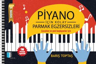 Piyano İçin Kolay Parmak Egzersizleri