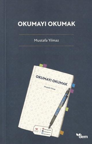 Okumayı Okumak | Dem Yayınları (Ciltsiz)  - Resim 1