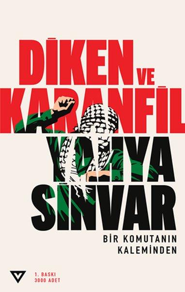 Diken ve Karanfil - Bir Komutanın Kaleminden | Vera Kitap Yayınları (İnce Kapak)  - Resim 1