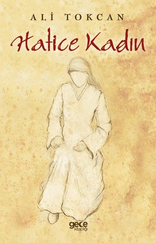 Hatice Kadın | Gece Kitaplığı (Ciltsiz)  - Resim 1