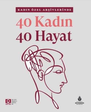 40 Kadın 40 Hayat