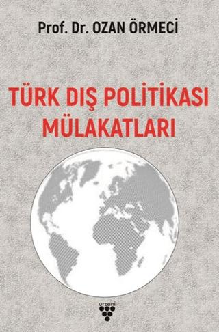 Türk Dış Politikası Mülakatları | Urzeni Yayıncılık (Ciltsiz)  - Resim 1