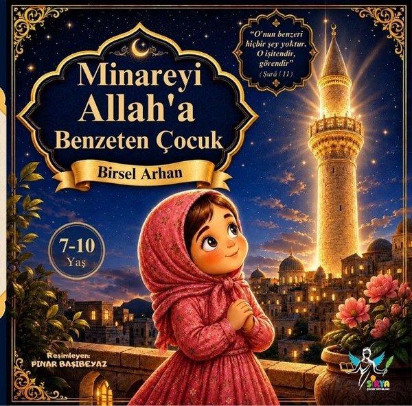 Minareyi Allah'a Benzeten Çocuk | Sirya Yayınları (İnce Kapak)  - Resim 1