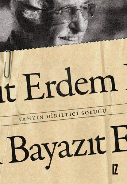 Vahyin Diriltici Soluğu | İz Yayıncılık (e-Kitap)  - Resim 1