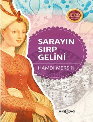 Sarayın Sırp Gelini | Akçağ Yayınları (Ciltsiz)  - Resim 1