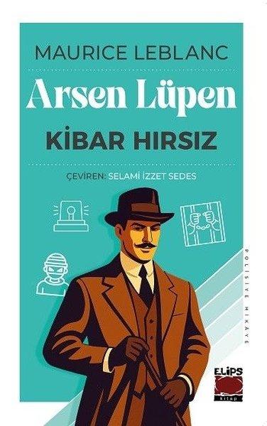 Arsen Lüpen - Kibar Hırsız | Elips Kitapları (İnce Kapak)  - Resim 1