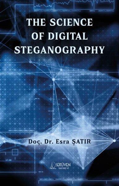 The Science of Digital Steganography | Serüven Yayınevi (İnce Kapak)  - Resim 1