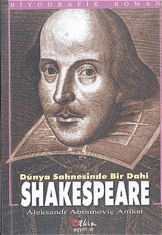 Dünya Sahnesinde Bir Dahi Shakespeare | Etkin Yayınevi (Ciltsiz)  - Resim 1