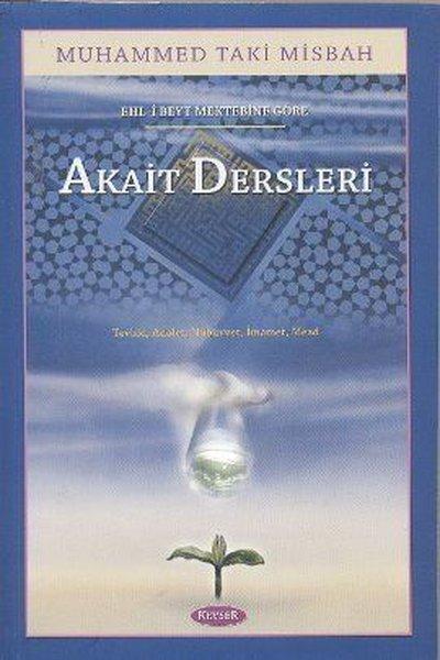 Ehl-i Beyt Mektebine Göre Akait Dersleri | Kevser Yayınları (İnce Kapak)  - Resim 1
