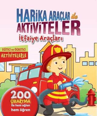 Harika Araçlar ile Aktiviteler - İtfaiye Araçları | Revzen Kitap (Ciltsiz)  - Resim 1
