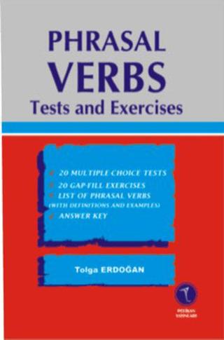 Phrasal Verbs Tests and Exercises | Pelikan Tıp Teknik Yayıncılık (Ciltsiz)  - Resim 1