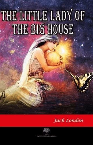 The Little Lady of the Big House | Platanus Publishing (Ciltsiz)  - Resim 1