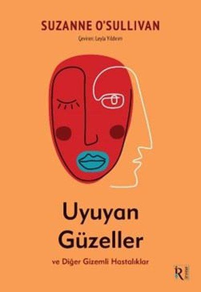 Uyuyan Güzeller ve Diğer Gizemli Hastalıklar | İrene Kitap (İnce Kapak)  - Resim 1