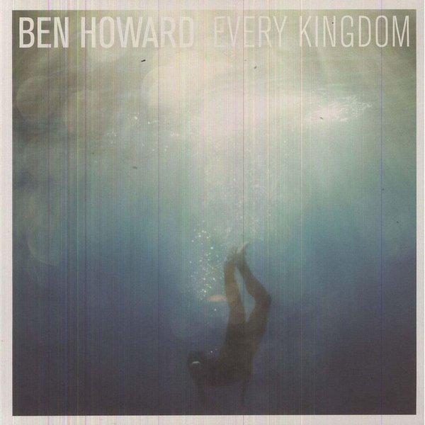 Ben Howard Every Kingdom Plak - Orijinal Vinyl Albüm
