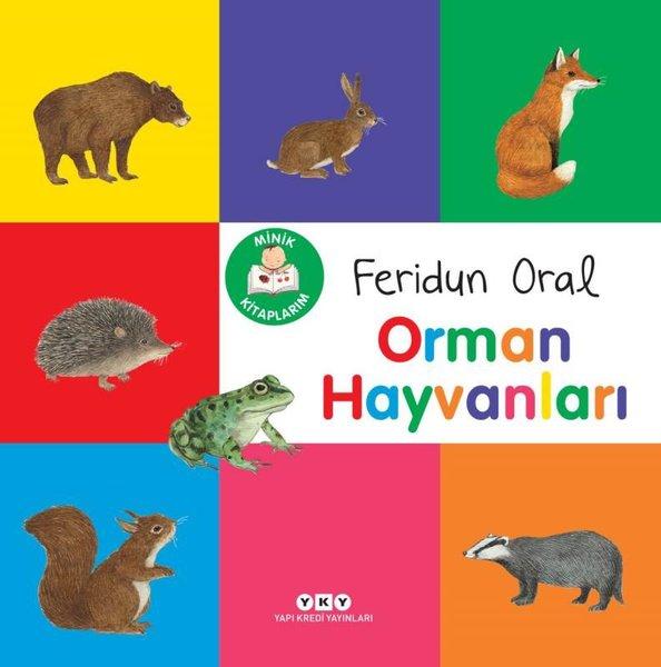 Orman Hayvanları - Minik Kitaplarım | Yapı Kredi Yayınları (İnce Kapak)  - Resim 1
