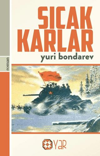 Sıcak Karlar | Yar Yayınları (Ciltsiz)  - Resim 1