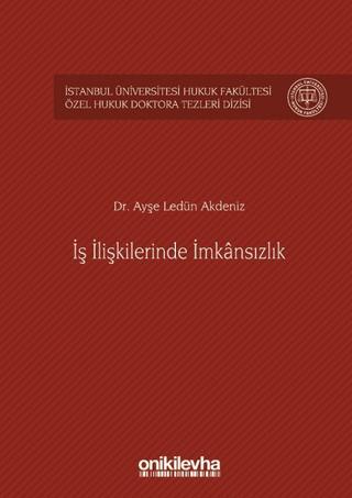 İş İlişkilerinde İmkansızlık | On İki Levha Yayınları (Ciltsiz)  - Resim 1
