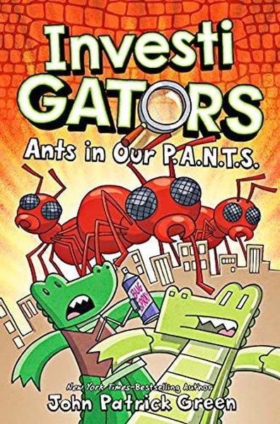 InvestiGators: Ants in Our P.A.N.T.S. : A Laugh-Out-Loud Comic Book Adventure! | Pan MacMillan (İnce Kapak)  - Resim 1
