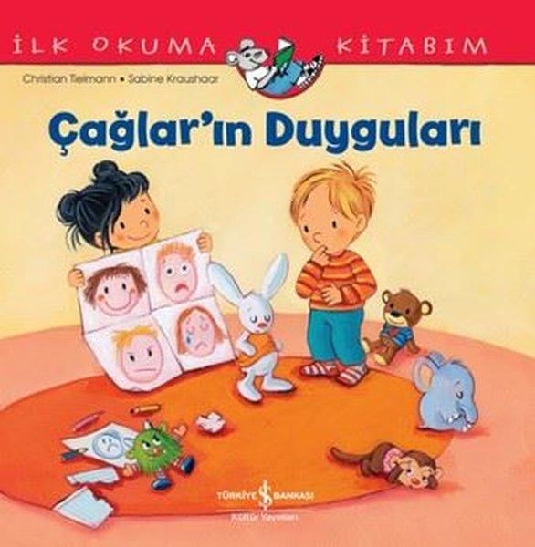 Çağlar'ın Duyguları - İlk Okuma Kitabım | İş Bankası Kültür Yayınları (İnce Kapak)  - Resim 1