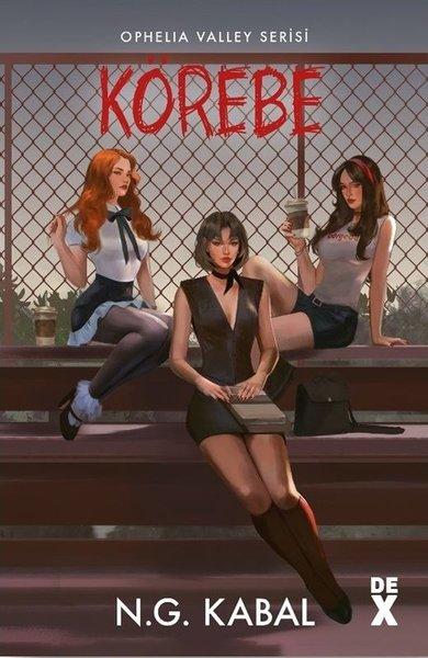 Saklambaç 3 - Körebe - Ophelia Valley Serisi | DEX (Ciltli)  - Resim 1
