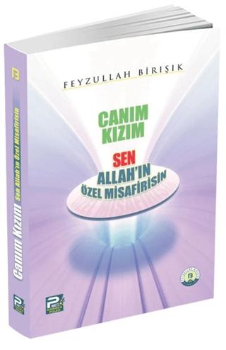Canım Kızım Sen Allah'ın Özel Misafirisin | Karınca & Polen Yayınları (Ciltsiz)  - Resim 1