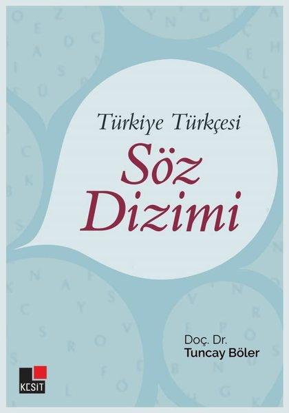 Türkiye Türkçesi Söz Dizimi | Kesit Yayınları (İnce Kapak)  - Resim 1