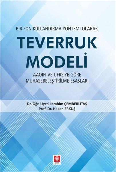 Bir Fon Kullandırma Yönetimi Olarak Teverruk Modeli | Ekin Basım Yayın (İnce Kapak)  - Resim 1