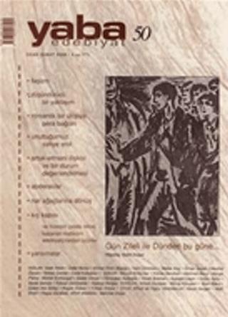 Yaba Edebiyat Dergisi Sayı: 50 | Yaba Dergisi Yayınları (Ciltsiz)  - Resim 1
