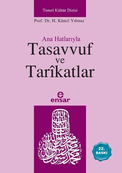 Anahatlarıyla Tasavvuf ve Tarikatlar | Ensar Neşriyat (İnce Kapak)  - Resim 1