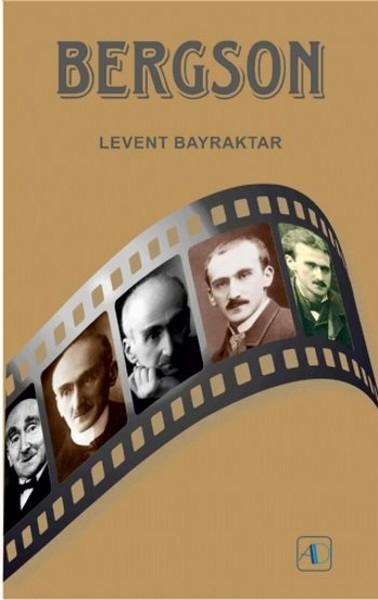 Bergson | Aktif Düşünce Yayıncılık - Yayınevi Genel Dizisi (İnce Kapak)  - Resim 1