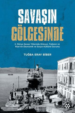 Savaşın Gölgesinde | Yeditepe Yayınevi (Ciltsiz)  - Resim 1