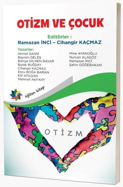 Otizm ve Çocuk | Eğiten Kitap (İnce Kapak)  - Resim 1
