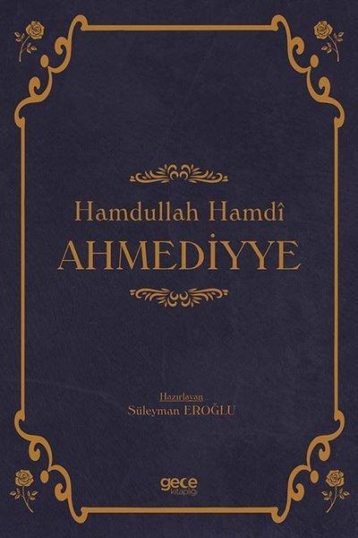 Hamdullah Hamdi Ahmediyye | Gece Kitaplığı (İnce Kapak)  - Resim 1