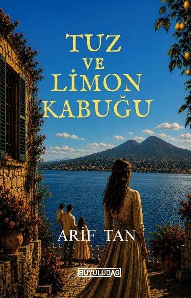 Tuz ve Limon Kabuğu | Büyülüdağ (İnce Kapak)  - Resim 1