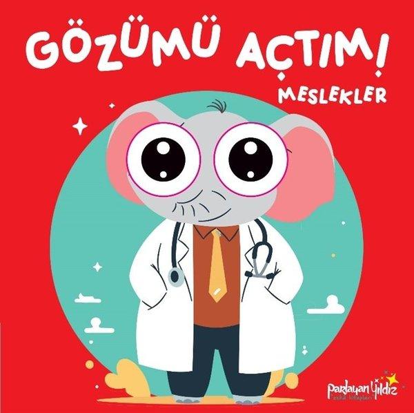 Gözümü Açtım! Meslekler | Parlayan Yıldız (Ciltli)  - Resim 1