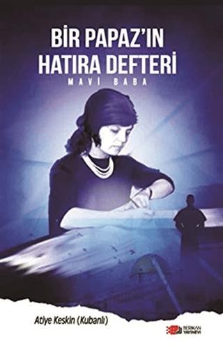 Bir Papazın Hatıra Defteri | Berikan Yayınevi (Ciltsiz)  - Resim 1