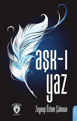 Aşk-ı Yaz | Dorlion Yayınları (Ciltsiz)  - Resim 1