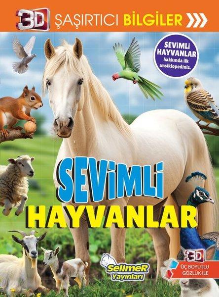 Sevimli Hayvanlar - 3D Şaşırtıcı Bilgiler | Selimer (İnce Kapak)  - Resim 1